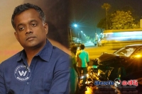 Gautam menon accident details