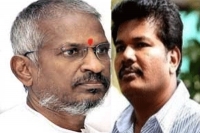 Ilayaraja sends legal notice to director shankar