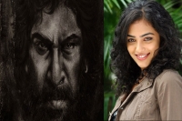 Nithya menon to play key role in natural star nanis dasara