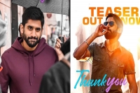 Thank you teaser out naga chaitanya raashii khanna promise a slice of life drama